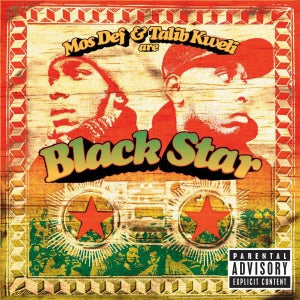 Black Star - Mos Def & Talib Kweli