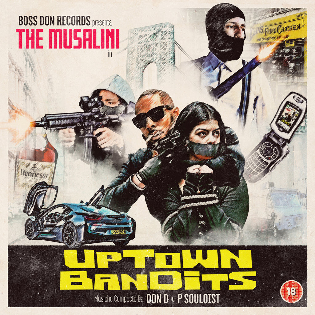 Uptown Bandits - The Musalini