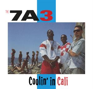 Pre-Order // COOLIN' IN CALI - 7A3