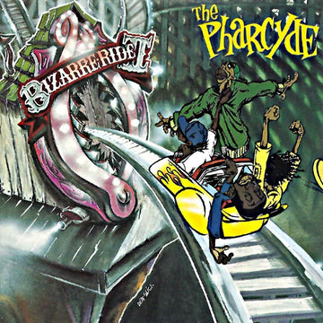 Pharcyde - Bizarre Ride II The Pharcyde