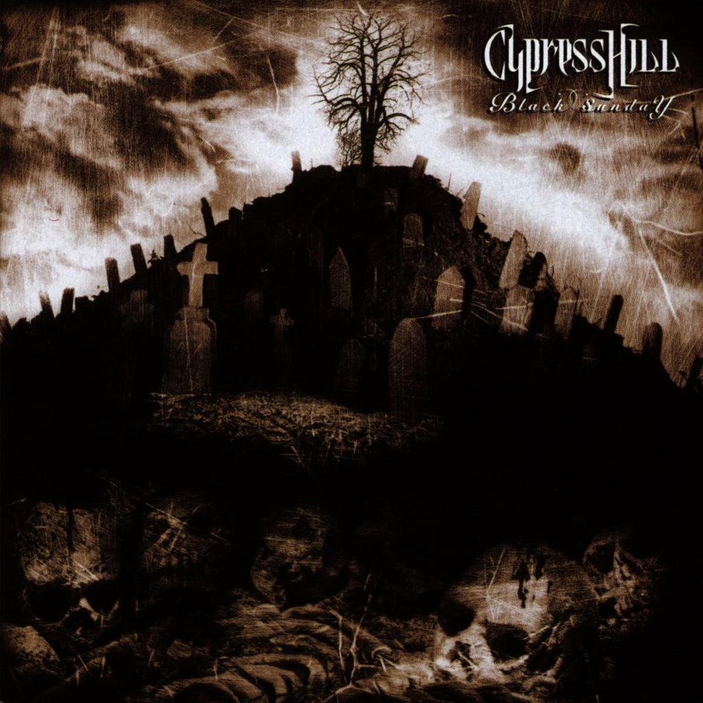 Black Sunday - Cypress Hill