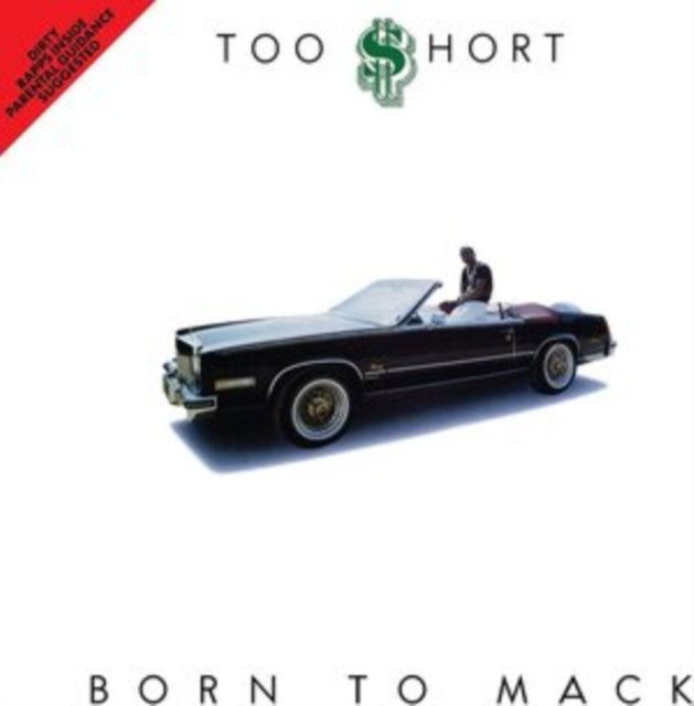 Soon // Born To Mack - Too $hort