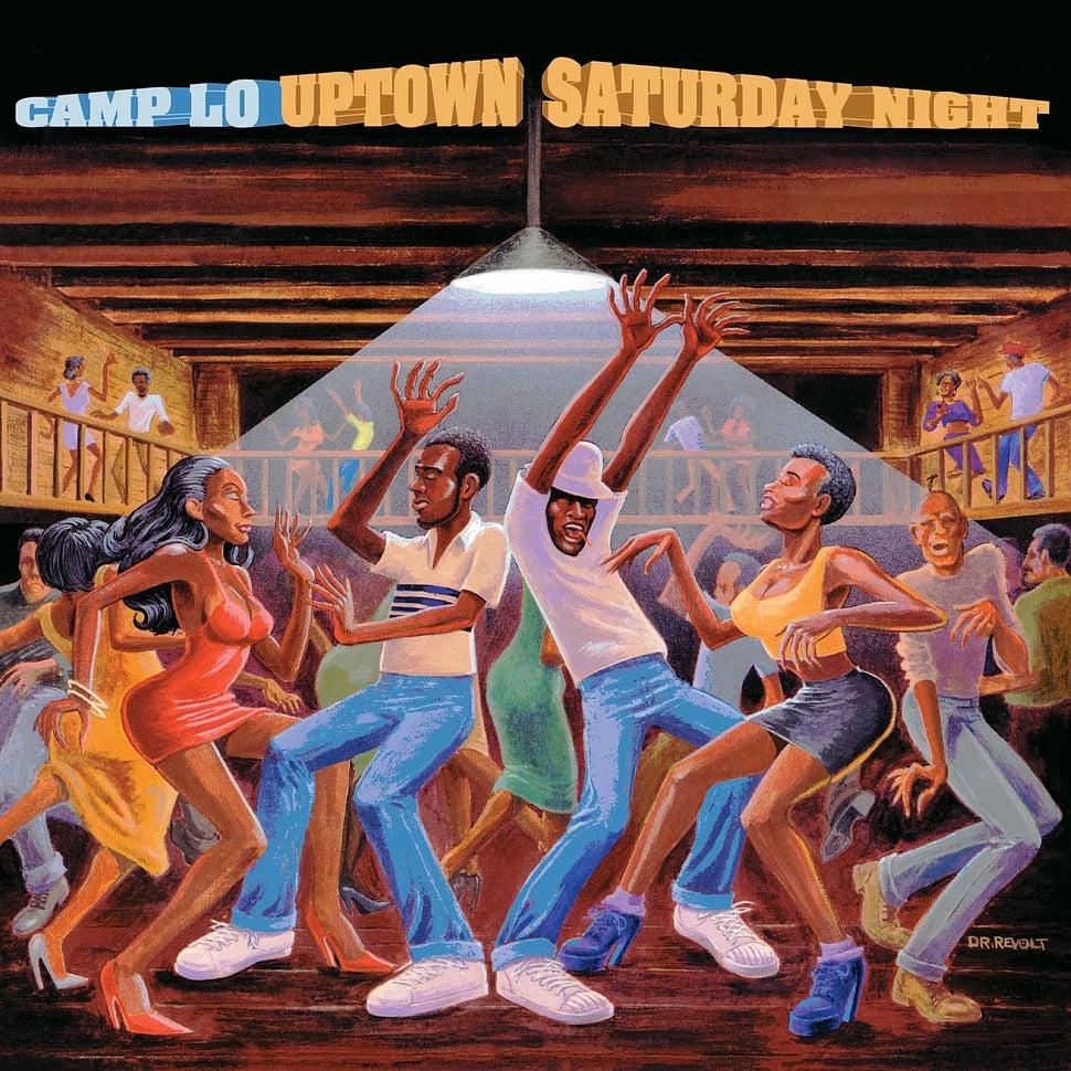 Pre-Order // Uptown Saturday Night - Camp Lo