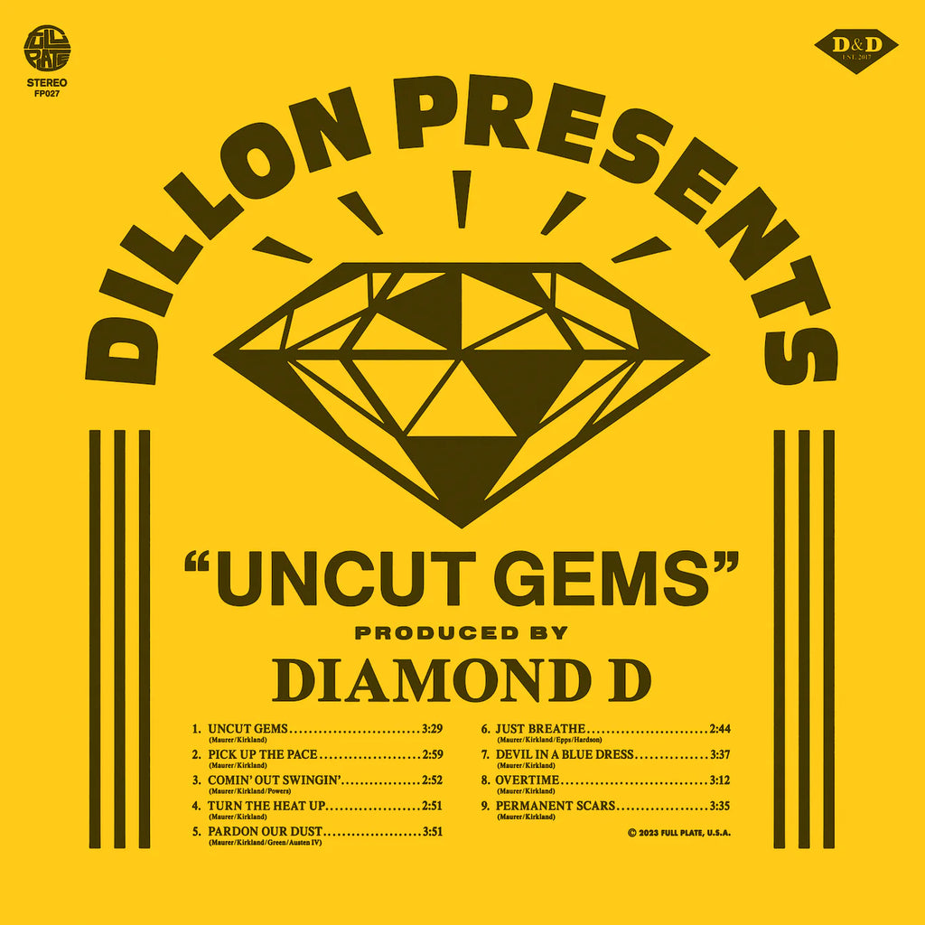 Pre-Order // Uncut Gems - Dillon & Diamond D