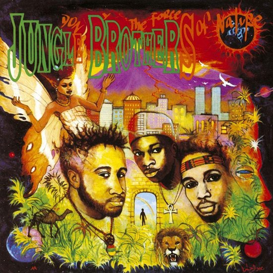 Done By The Force Of Nature - Jungle Brothers