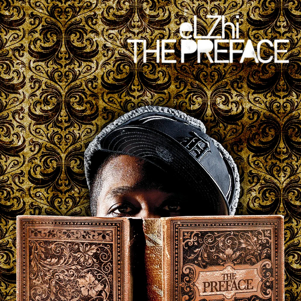 The Preface - Elzhi