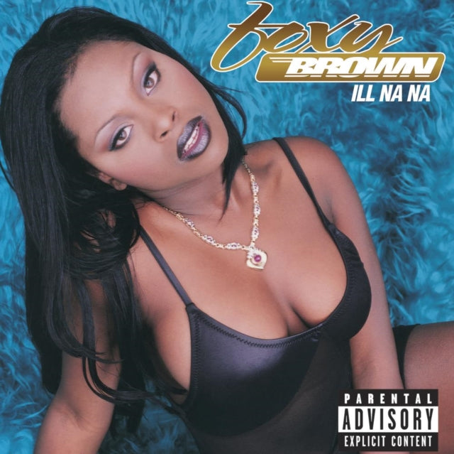 Foxy Brown - Ill Na Na