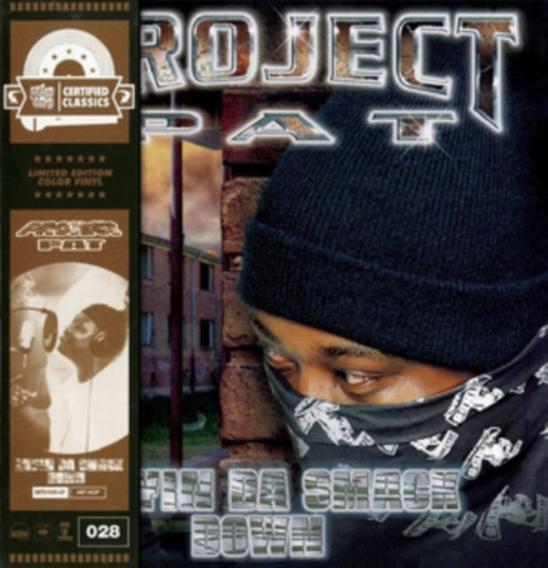 Pre-Order // LAYIN' DA SMACK DOWN - PROJECT PAT