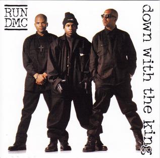 Down With The King - Run DMC