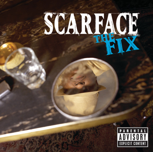 The Fix - Scarface