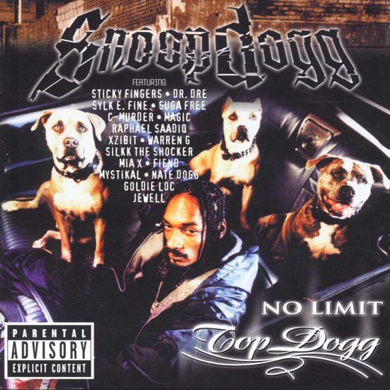 No Limit Top Dogg -Snoop Dogg