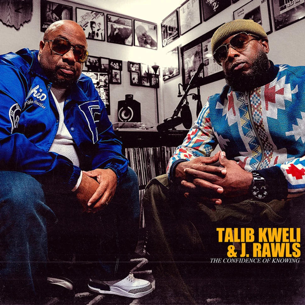 Talib Kweli & J. Rawls - The Confidence Of Knowing