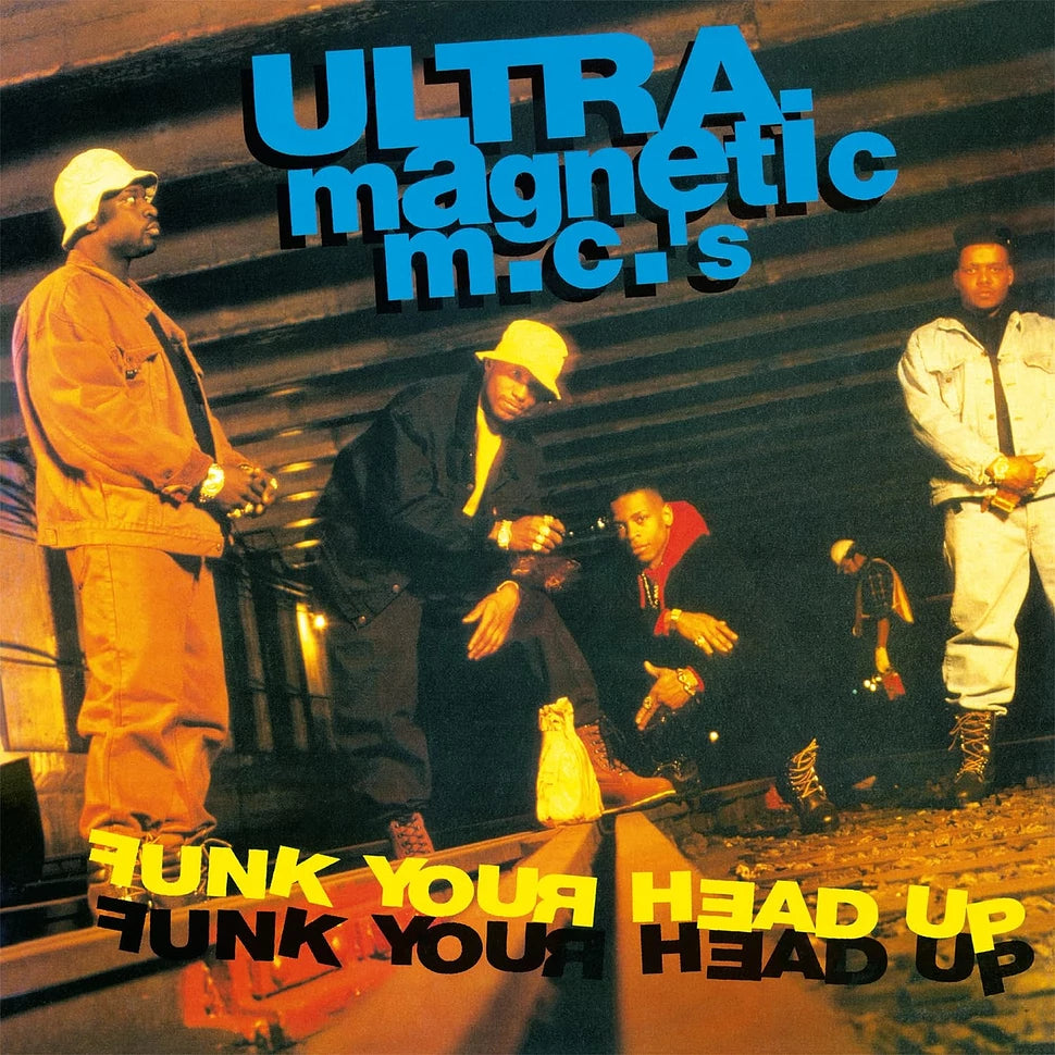 Pre-Order //  Funk Your Head Up - Ultramagnetic MC's