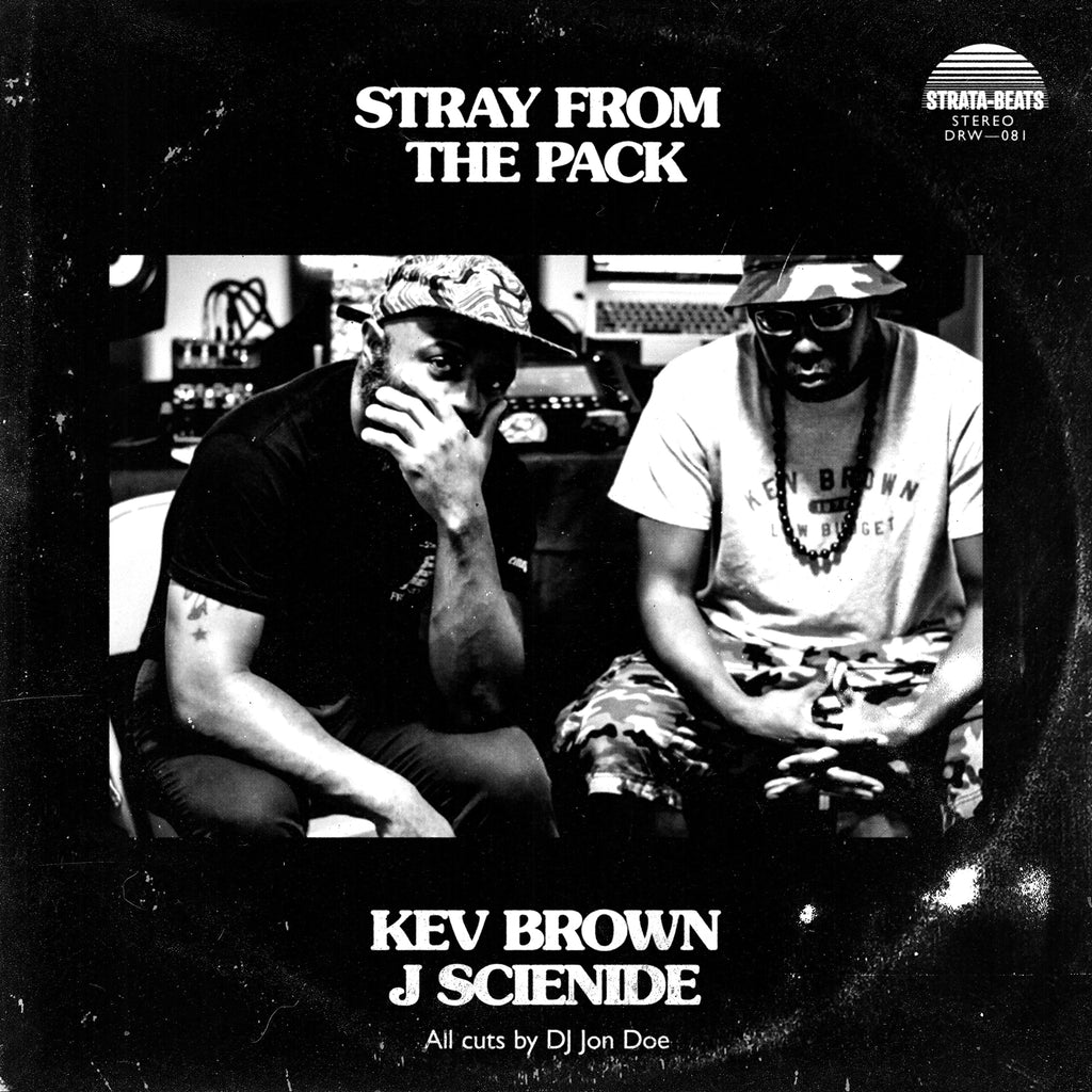 Stray From The Pack - Kev Brown & J Scienide