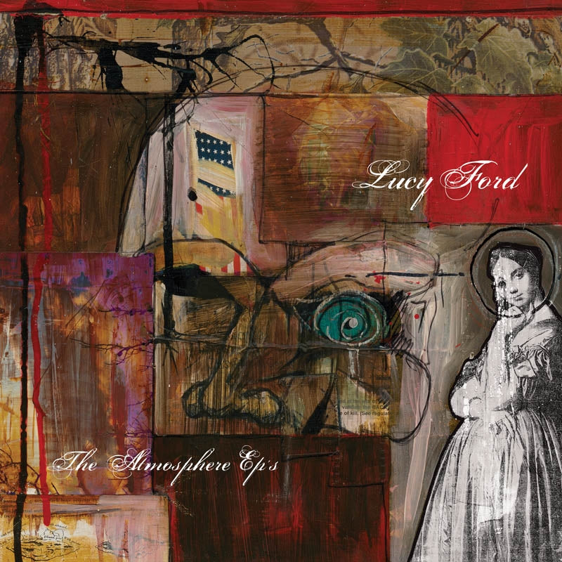 Lucy Ford: The Atmosphere EP's - Atmosphere